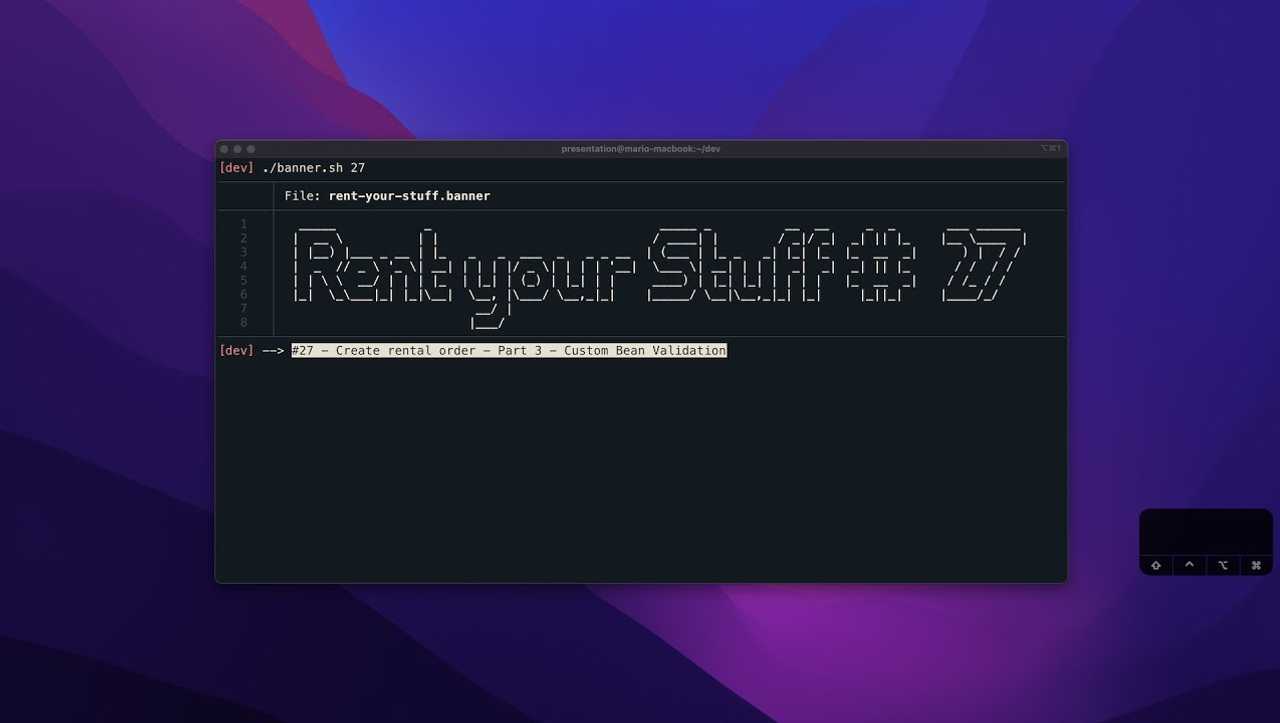 #27 -  Create Rental Order - Part 3 - Custom Bean Validation